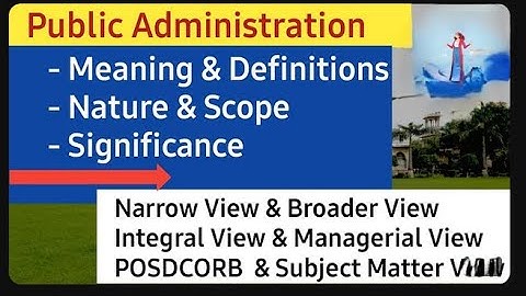 Meaning, Nature and Scope of Public Administration ||#politicalscience honours #ugc #ug #pg