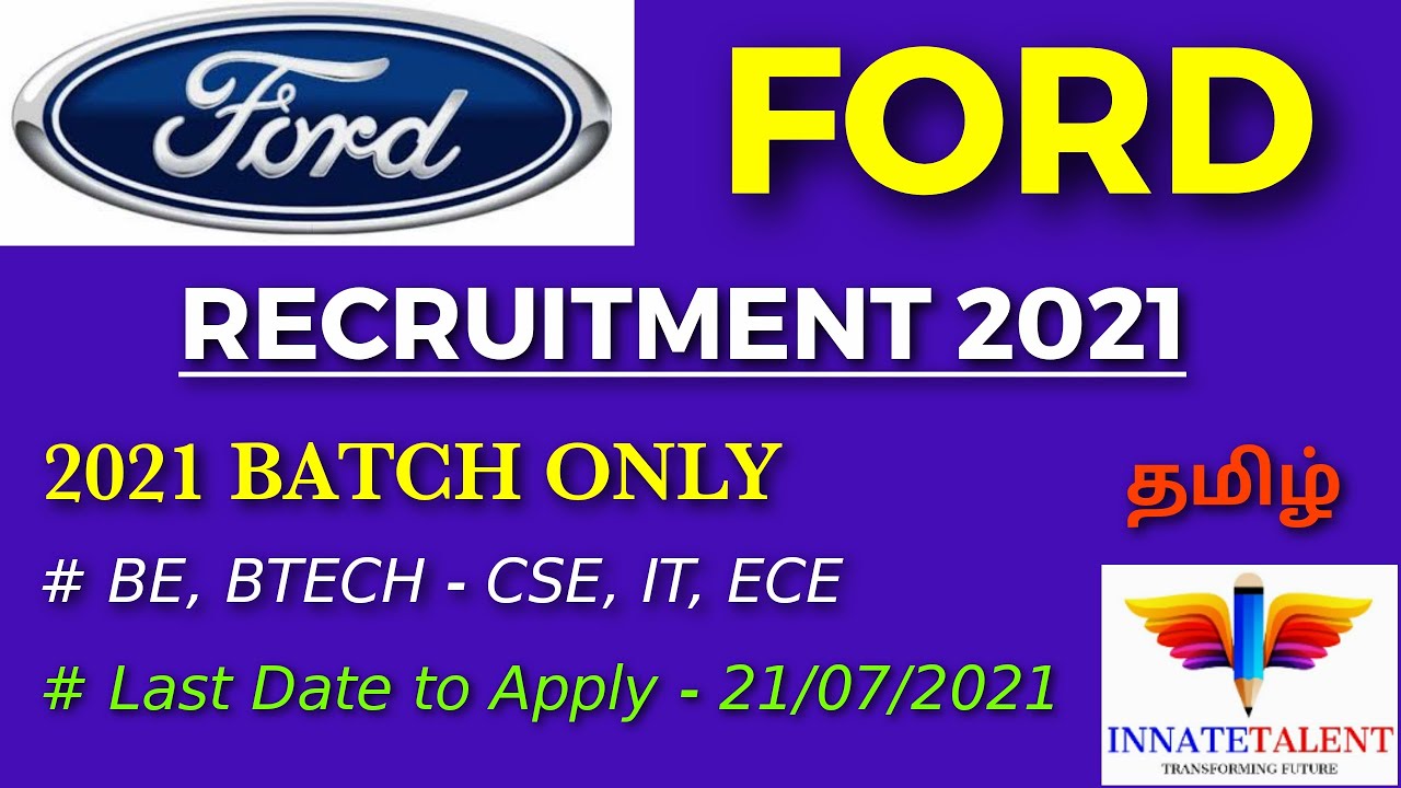 FORD Recruitment 2021 | BE, BTECH - CS, IT, ECE | 2021 Batch | Information Technology | Fresher Only