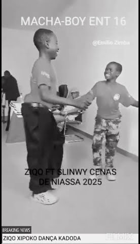 ZIQO CENAS DE NIASSA  KADODA XIPOKO 2025