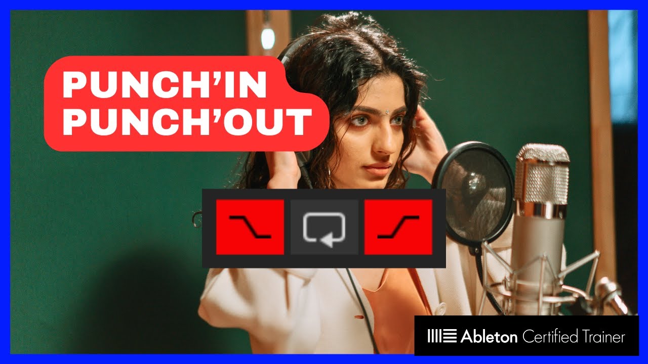 Ableton Live 12 : Punch In / Punch Out et enregistrement MIDI & Audio