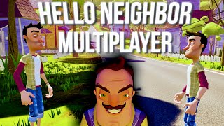 I Played MULTIPLAYER Hello Neighbor... (it was hilarious)