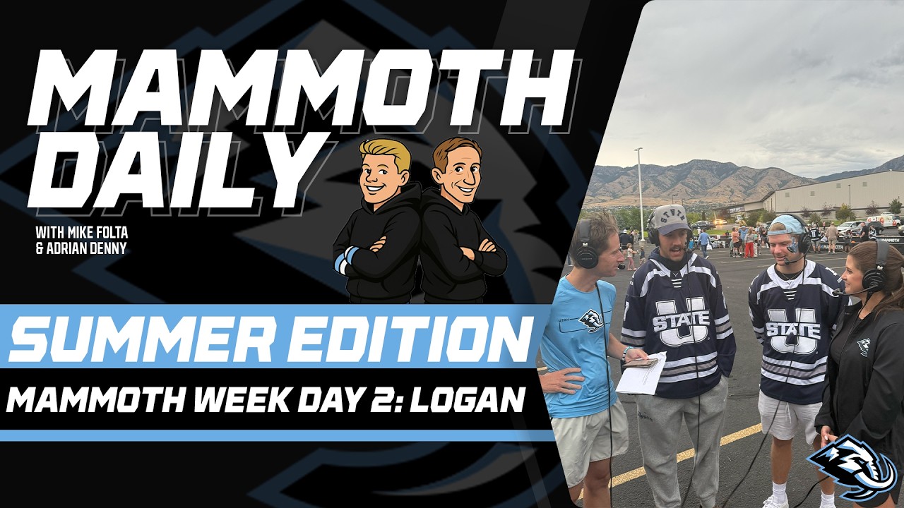 Mammoth Daily | Sep. 1, 2026: Tusky Stops By As Sarah Merrifield Joins AD From Logan