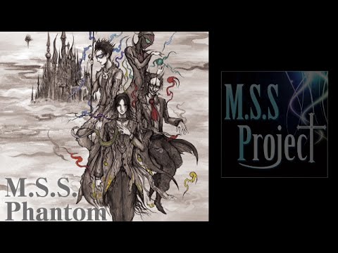 M.S.S Project】M.S.S.Phantom【アルバムクロスフェードデモ