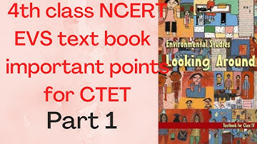 #4th class EVS#NCERT text book#CTET #imp points#telugu explanation