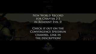 New World Record for Chapter 2-3 in Resident Evil 5!