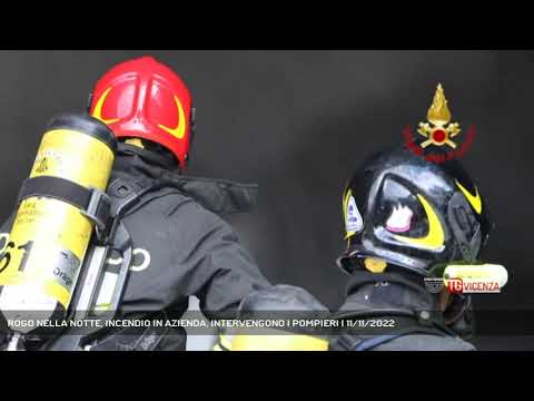 ROGO NELLA NOTTE, INCENDIO IN AZIENDA, INTERVENGONO I POMPIERI | 11/11/2022