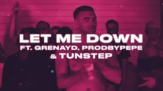 NV & Grenayd & Prodbypepe & Tunstep - Let Me Down