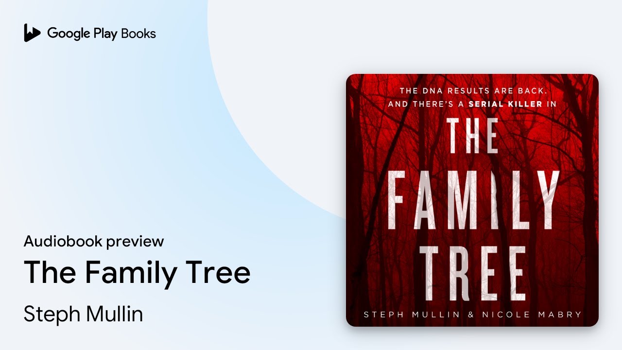 The Family Tree By Steph Mullin Audiobook Preview YouTube The Family Tree By Steph Mullin Audiobook Preview YouTube