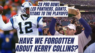Have We Forgotten About Kerry Collins?