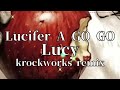 Lucifer A GO GO / Lucy  cover remix