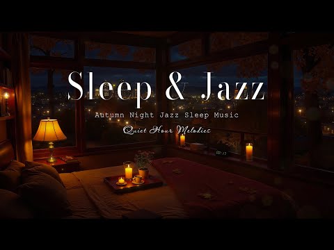Nighttime Jazz Relaxing Music - Calm Sleep with Elegant Smooth Jazz Music - Jazz for Relax, Sleep kapak görseli