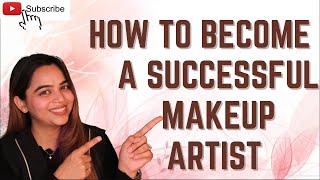 My Secrets on how to become a Successful Makeup Artist | Must Watch @SakshiGuptaMakeupStudioAcademy screenshot 4