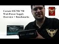 Corsair HX750i 750 Watt Power Supply Overview + Benchmarks