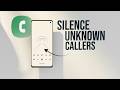 How to Silence Unknown Callers on Android (samsung)