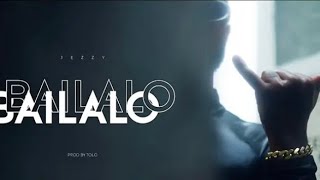 Jezzy  - Bailalo Báilalo (Video Oficial)