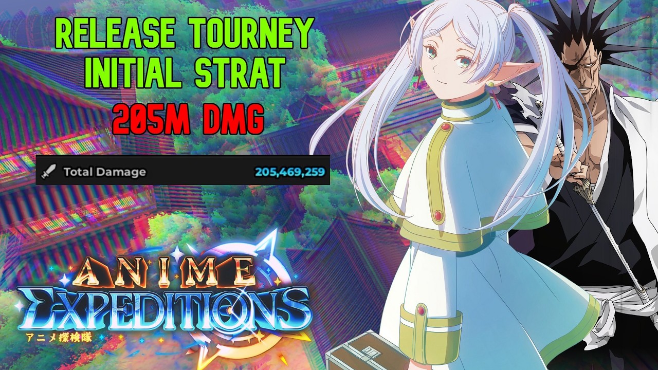 FRIEREN + KENPACHI] 205M DMG RELEASE TOURNAMENT INITIAL STRAT