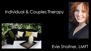 Evie Shafner, LMFT Certified Imago Relationship Therapist - Individual & Couples Therapy