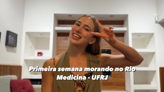 Primeira semana morando no Rio como estudante de Medicina UFRJ