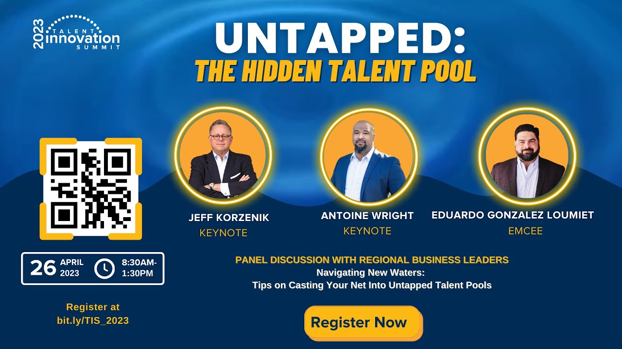 2023 Talent Innovation Summit Untapped: The Hidden Talent Pool - YouTube - Too Young To Overlook The Hidden Talent Pool