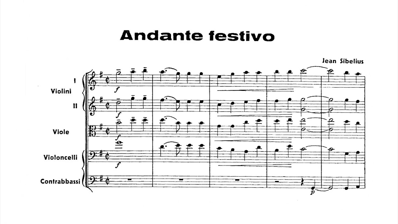 Regardez Andante Festivo (Jean Sibelius) SCORE sur YouTube