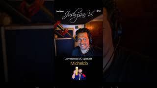 Michelob Commercial Voiceover Spanish. José Santaella.