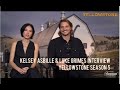 Yellowstone Season 5 - Luke Grimes and Kelsey Asbille Interview