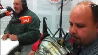 الفنان الشعبي الهادي الڨفصي ( محلة قدك يا سعيدة) مع عازف المزود ربيع الجابري