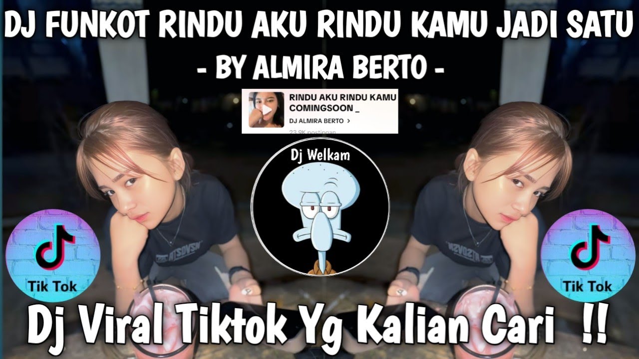 DJ FUNKOT RINDU AKU RINDU KAMU | YAOO ASIKNYA MENIKMATI MALAM | DJ VIRAL TIK TOK YANG KALIAN CARI !!