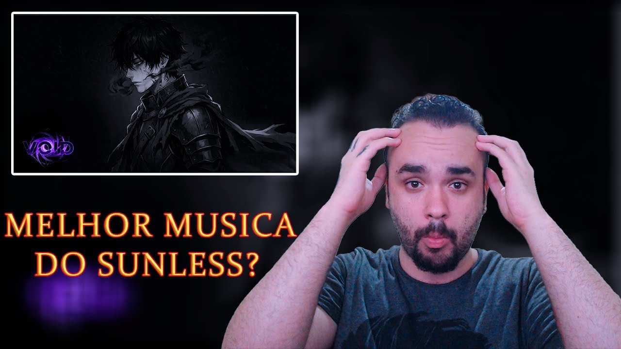 REACT Sunless | Escravo das Sombras [Shadow Slave] Pt. l || VOIDSONG
