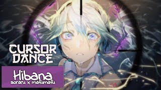 soraru x mafumafu - HIBANA (Spark) [Mandala Cursor Dance]{REUPLOAD}