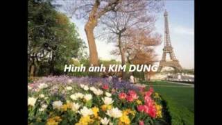 Em Đã Trở Lại Paris - Kim Thành - Tùng Nguyên - David Đông - Diệu Hiền