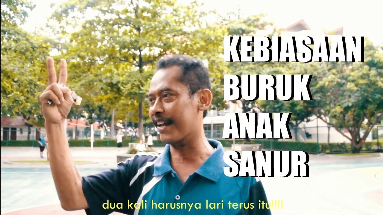 Kebiasaan Buruk Anak Sanur #HTRW