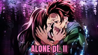 TANJIRO & NEZUKO - AMV - ALONE pt. II
