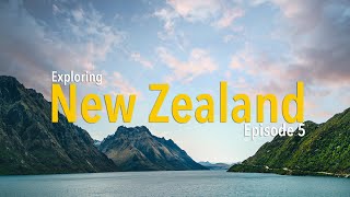 Exploring New Zealand - South Island Road Trip - Milford Sound - Episode 5
