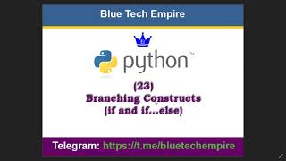 Python if and if...else branching statements