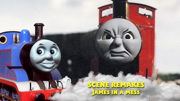 James In A Mess REMAKE SCENE