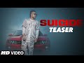 SUICIDE Song Teaser | Sukh-E Muzical Doctorz | Releasing 9 September