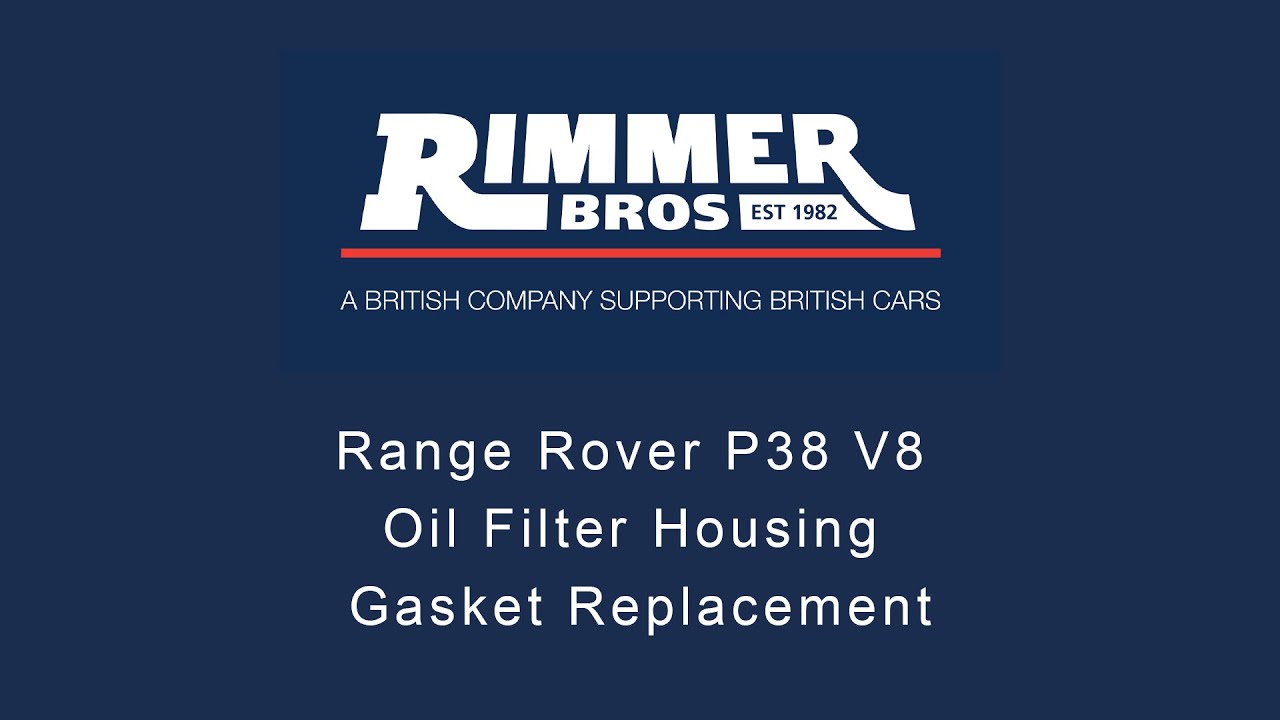Range Rover P38 V8 Oil Filter Housing Gasket Replacement YouTube