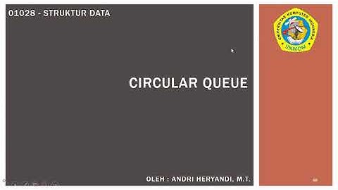 Struktur Data - Circular Queue