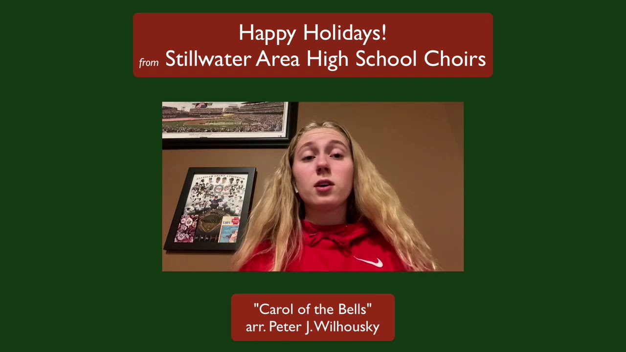 “Carol of the Bells” - Stillwater Area High School - YouTube