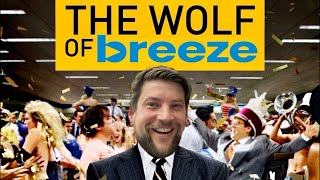The Wolf of Breeze Inc. 