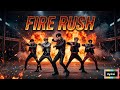 Ai Song | Fire Rush | Korean