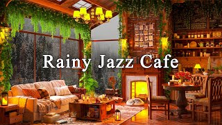 Rainy Jazz Coffee ☕ Jazz Relaxing Music in Coffee Shop Ambience ~ Jazz Music for Relax, Study, Work