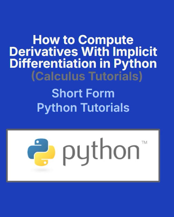 How to Compute Implicit Differentiation Derivatives in Python - YouTube