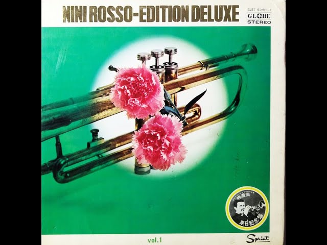 NINI ROSSO EDITION DE LUXE (ORIGINAL FULL aLBUM) 1969 - YouTube