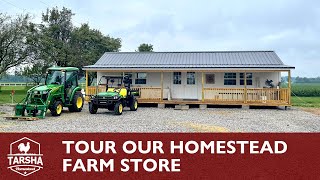 Tour Our New Farm Store on the Homestead by Tarsha Homestead 633 views 1 year ago 2 minutes, 51 seconds