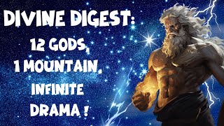 DIVINE DIGEST : 12 Gods, 1 Mountain, Infinite Drama !#fun #greekmythology #mythology #mythology101