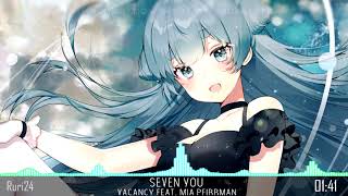 【Nightcore】- Seven You (Lyrics) ✔️