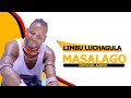 LIMBU LUCHAGULA UJUMBE WA MASALAGO OFFICIAL AUDIO BY MBASHA STUDIO