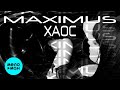 MAXIMUS - Хаос (Single 2023)